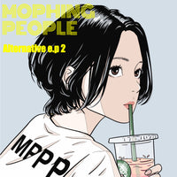 Mophing People - Alternative EP 2 (Tape)