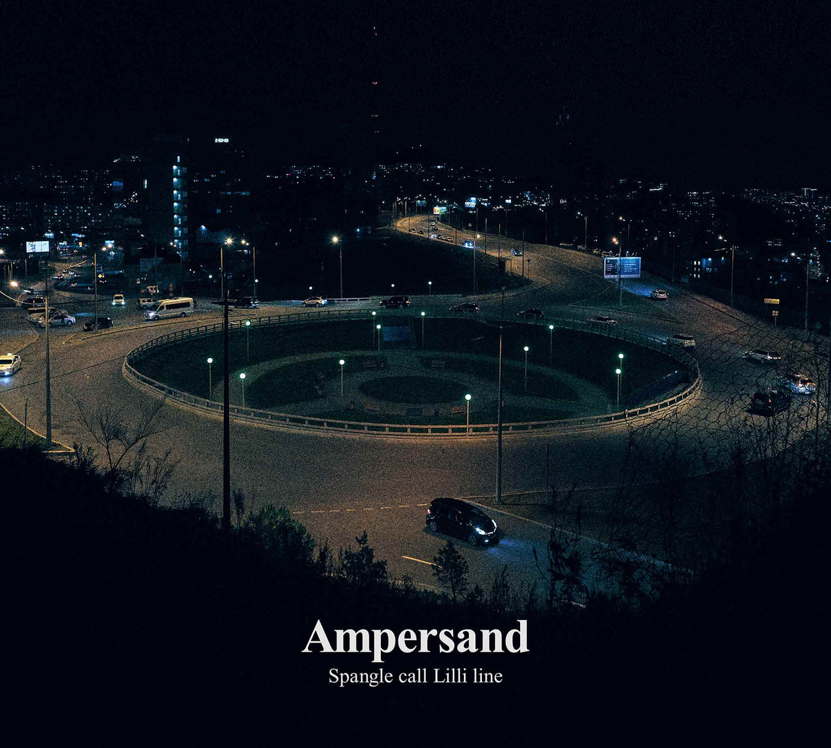 Spangle Call Lilli Line - Ampersand [Vinyl]