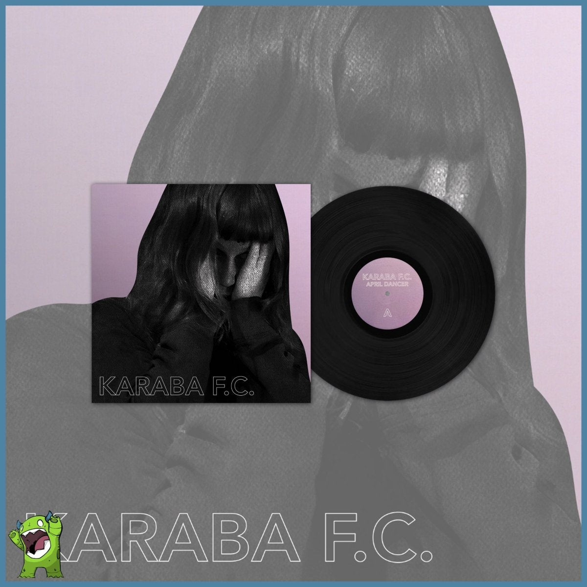 Karaba FC - April Dancer EP [Vinyl]