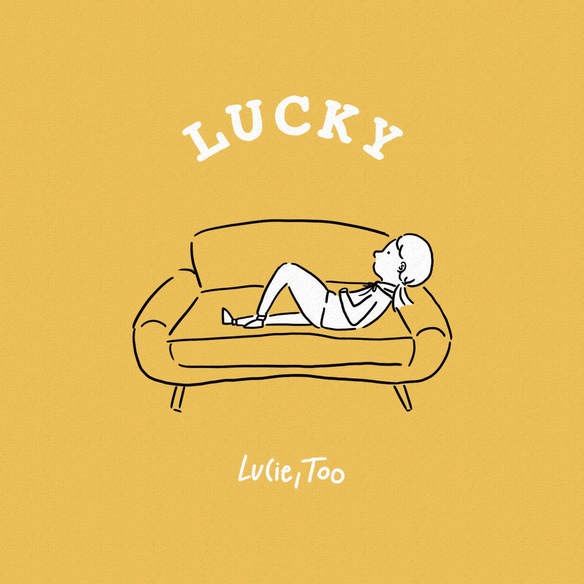 Lucie, Too - Lucky