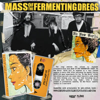 MASS OF THE FERMENTING DREGS - No New World [Cassette]
