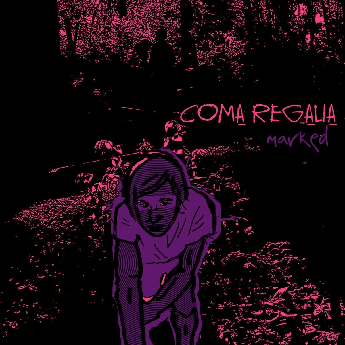 Coma Regalia - Marked [Vinyl]