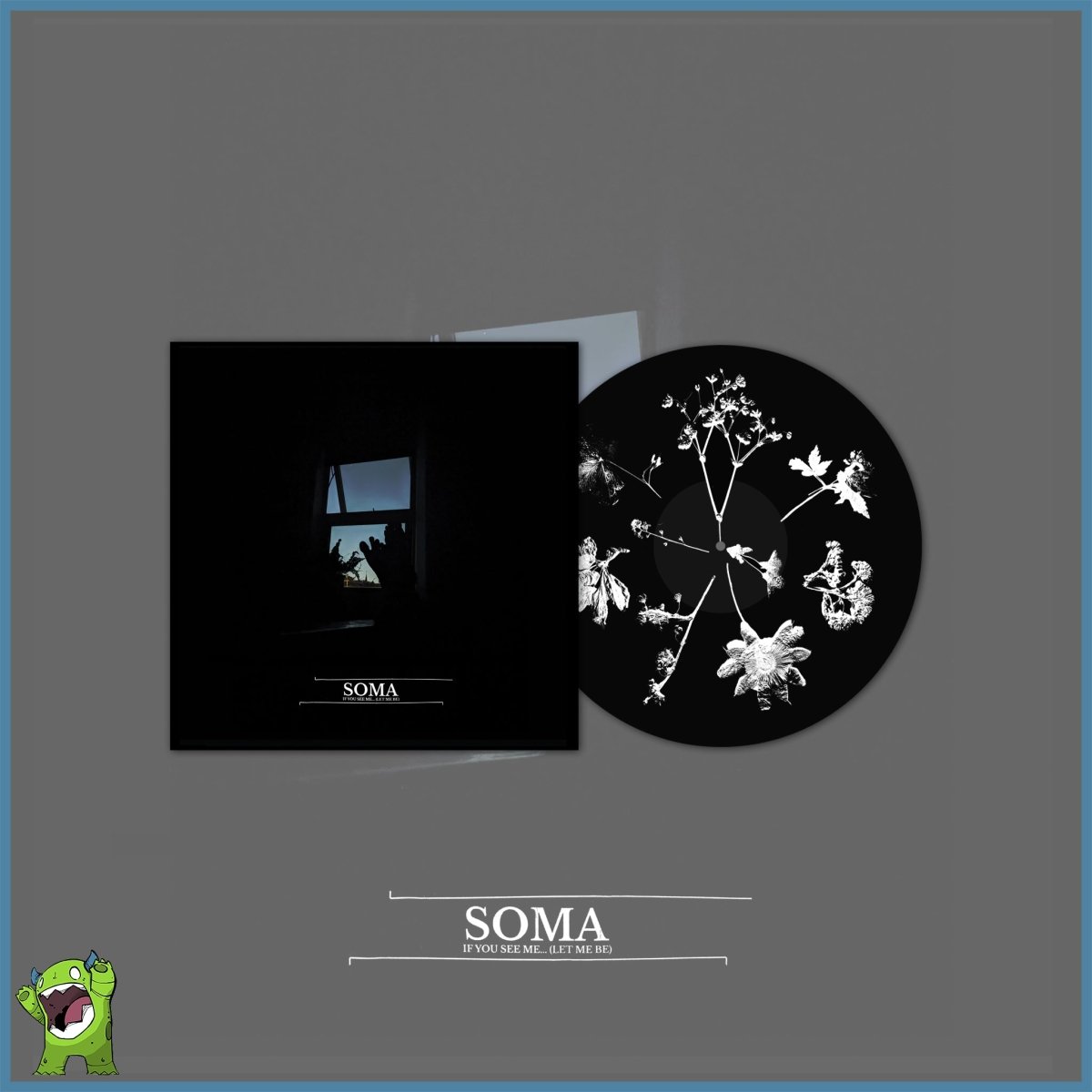 Soma - If You See Me...(Let Me Be) [Vinyl]